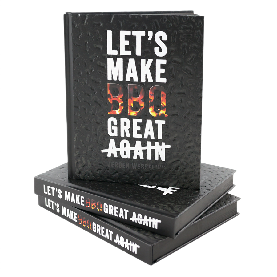 Let's Make BBQ great again - Jeroen Wesselink