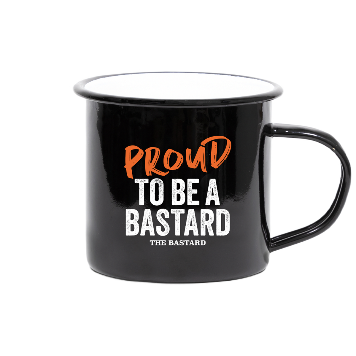 The Bastard Cup Proud to be a Bastard